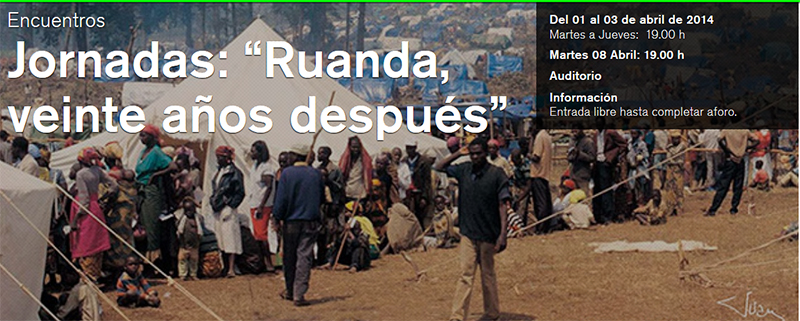 El genocidio de Ruanda, veinte años después