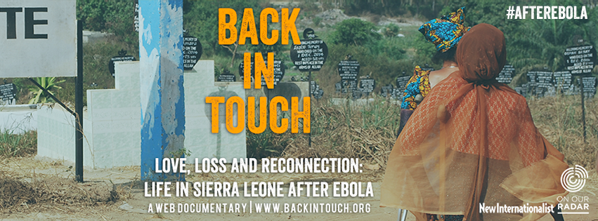 Back in Touch webdoc ébola Sierra Leona