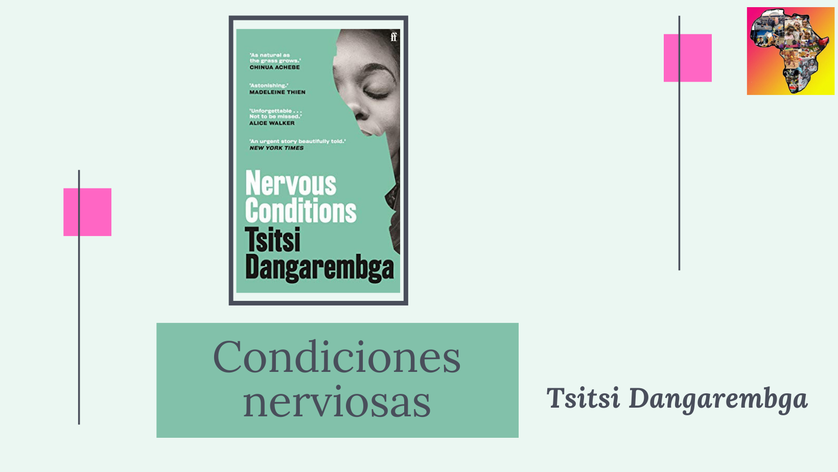 Condiciones nerviosas, de Tsitsi Dangarembga