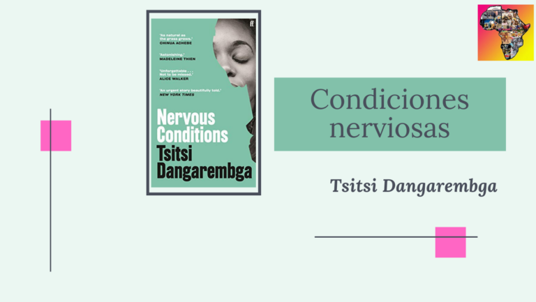Condiciones nerviosas, de Tsitsi Dangarembga
